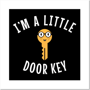 I’m a Little Door Key Posters and Art